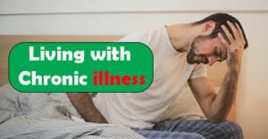 living with chronic illness