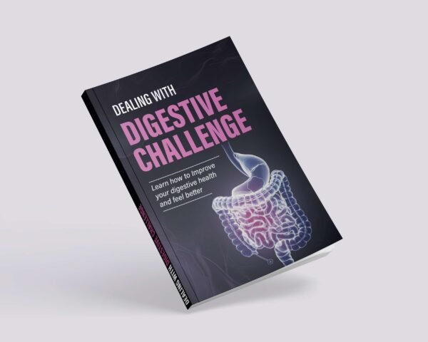 Dealing with digestive Challenge