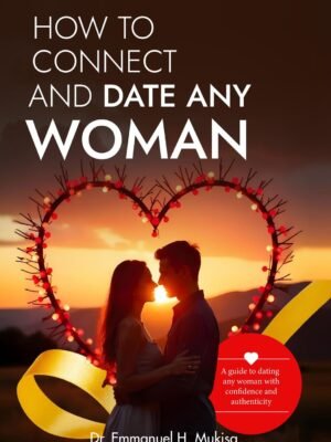 How To Connect And Date Any Woman