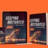 Keeping Motivated