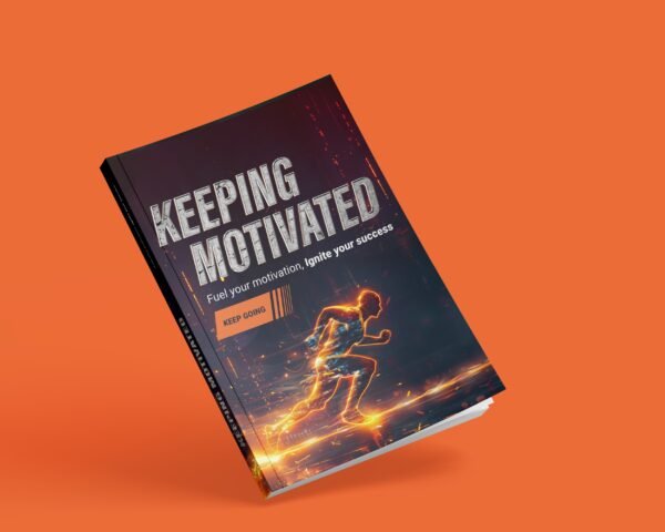 Keeping Motivated