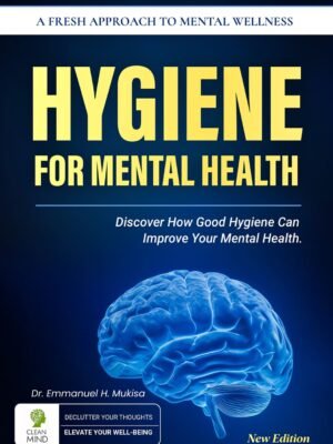 Hygiene for Mental health