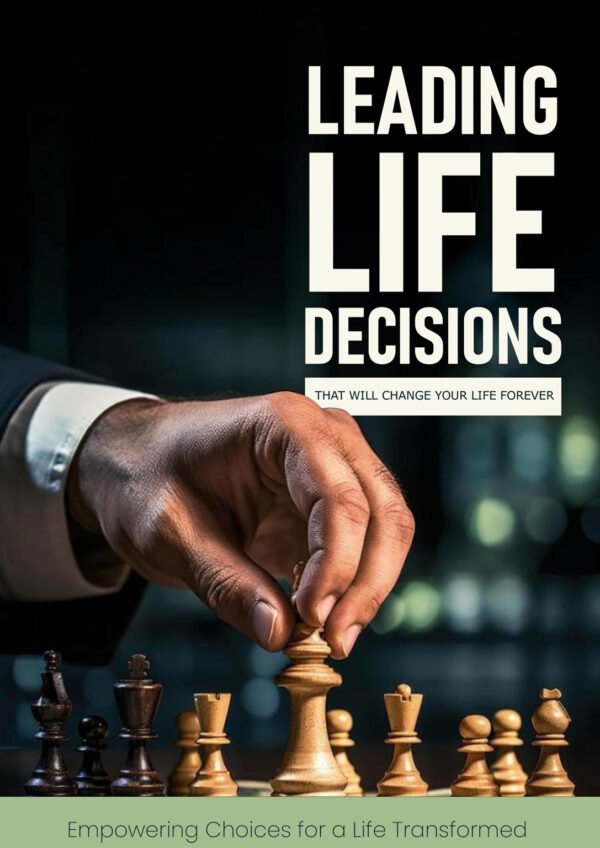 Leading life decisions