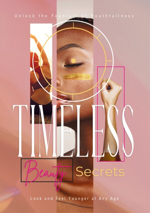 Timeless Beauty Secrets
