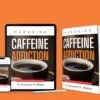 Managing Caffeine Addiction