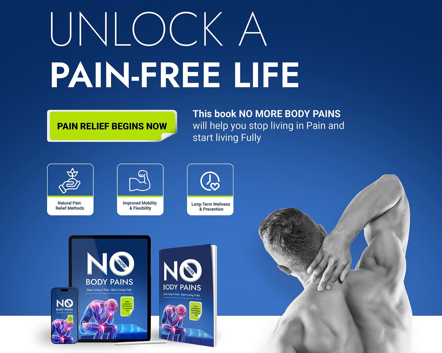 Unlock Pain-Free Life