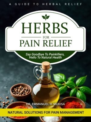 Herbs for Pain Relief