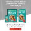 Less Processed food, More life