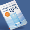 More water more life