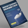 Mastering Diabetes