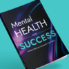 Mental Health and success
