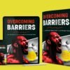 Overcoming Barriers