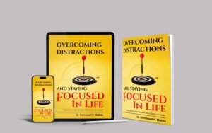 Overcoming Obstacles and Distractions