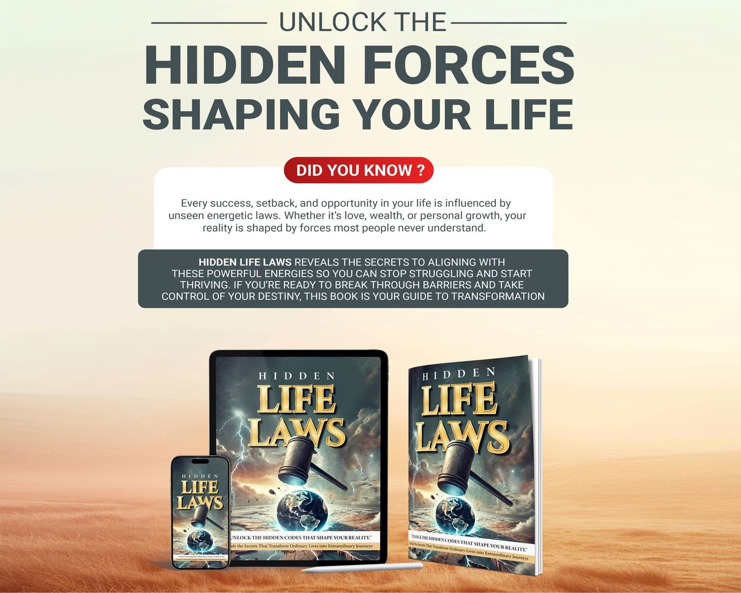 Unseen Forces Shape Reality