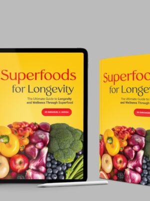 Superfoods for  Longevity