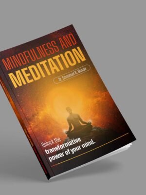 Mindfulness and Meditation