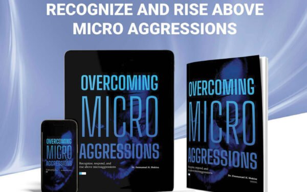 micro aggressions Overcoming Micro Aggressions