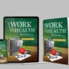 WORK  Vs  HEALTH