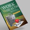 WORK  Vs  HEALTH