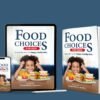 Food Choices  for Kids