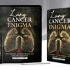Lung Cancer Enigma